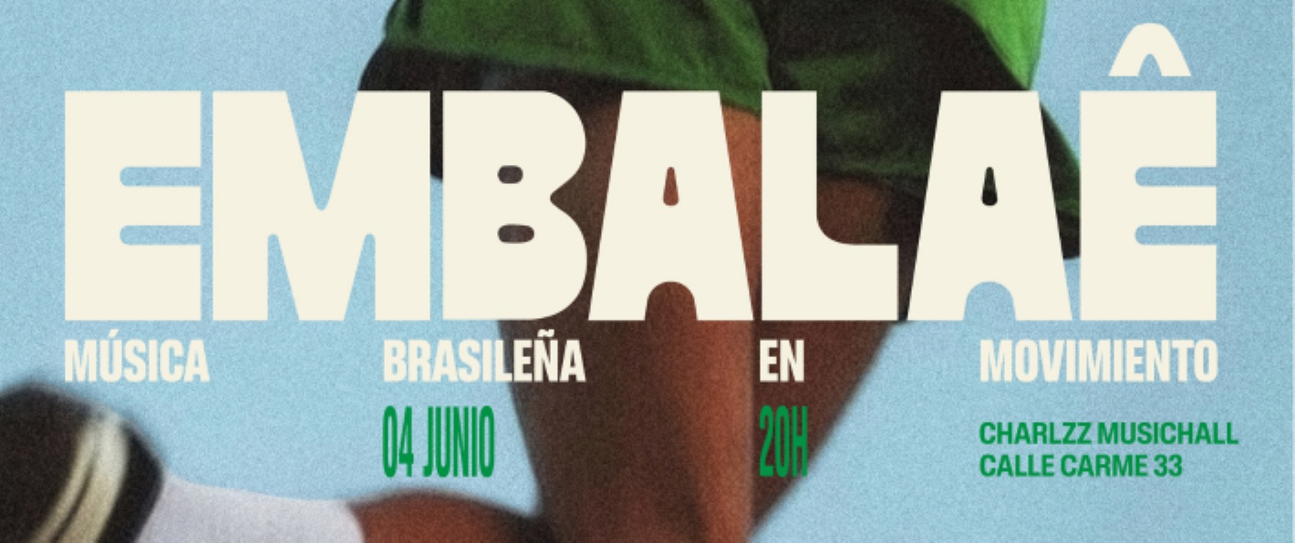 EMBALAÊ - Música brasileña en movimiento